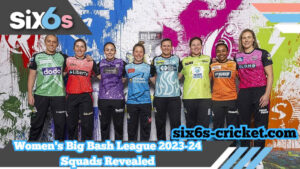 Women's Big Bash League (WBBL) 2023-24 Squads Revealed